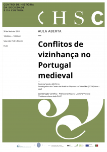 30.05.2016 - Aula Aberta - Conflitos de vizinhança no Portugal medieval