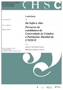 25.05.2018 - Cartaz - Da Sofia à Alta-  Percursos da candidatura da Universidade de Coimbra a Património Mundial da UNESCO