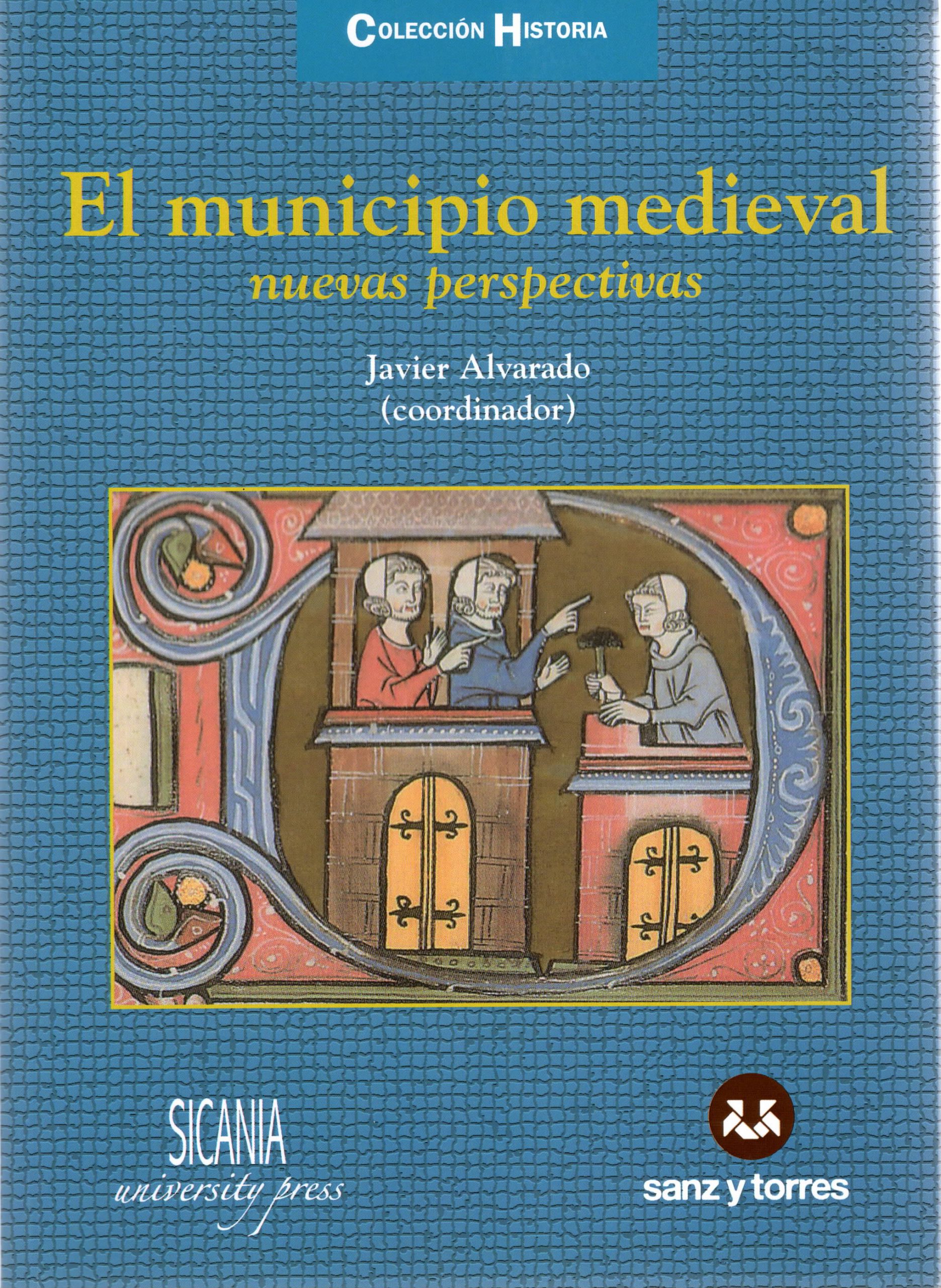 El municipio medieval: nuevas perspectivas