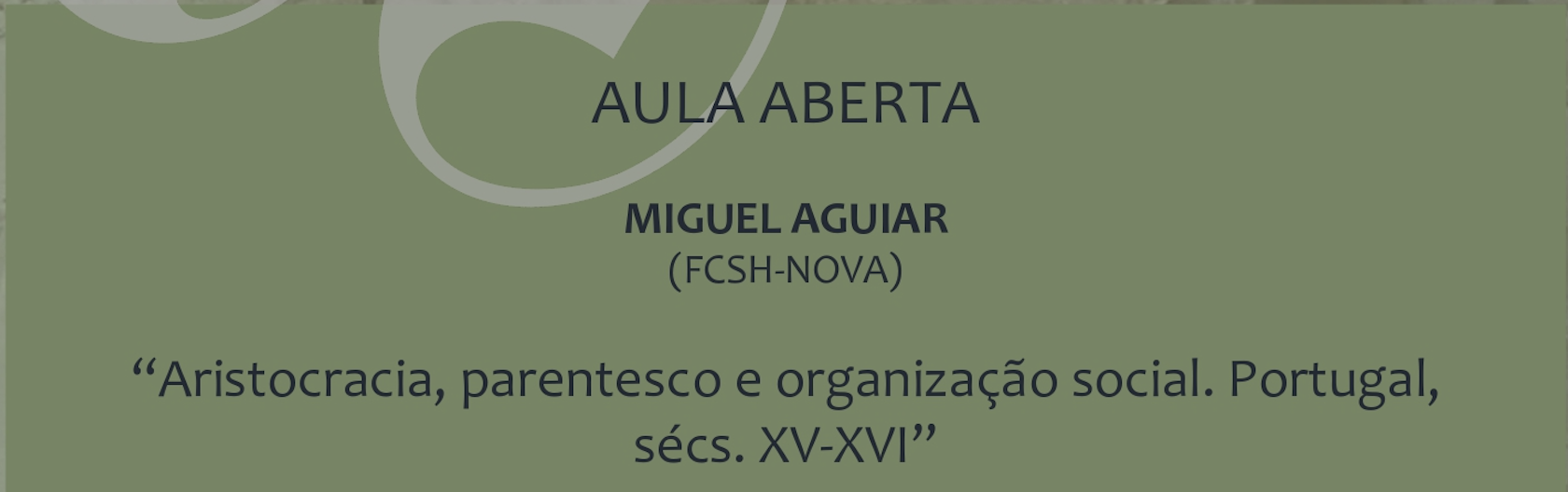 Open lecture by Miguel Aguiar