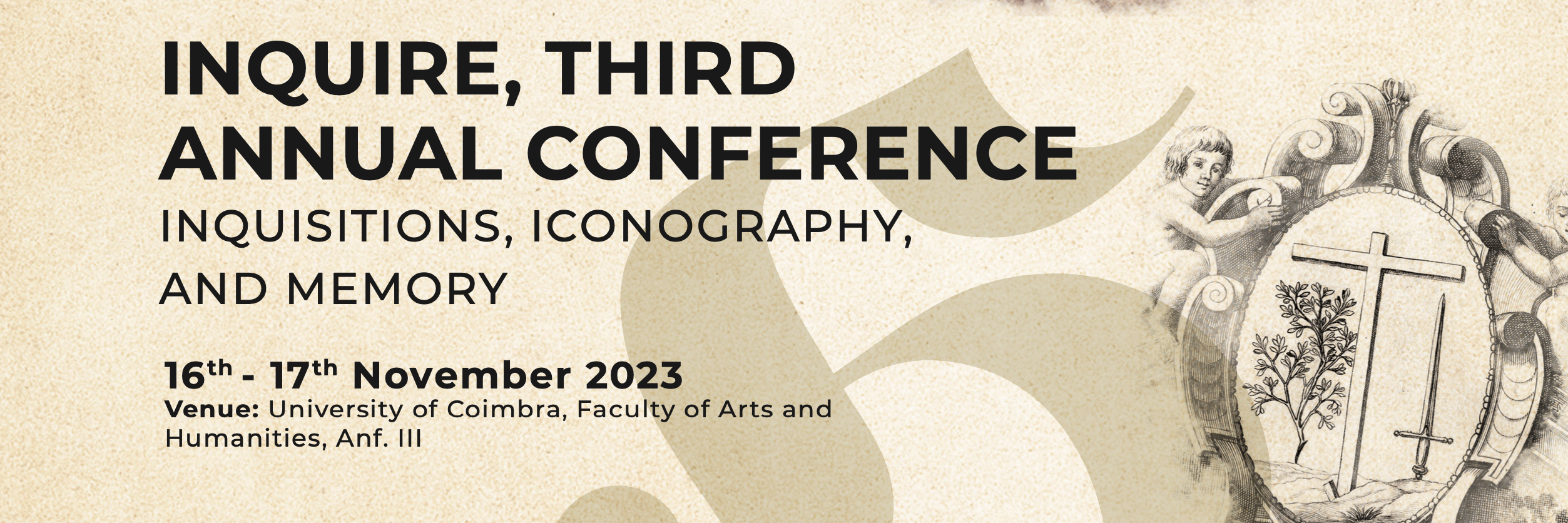 Inquire, Third Annual Conference: Inquisitions, iconography and memory