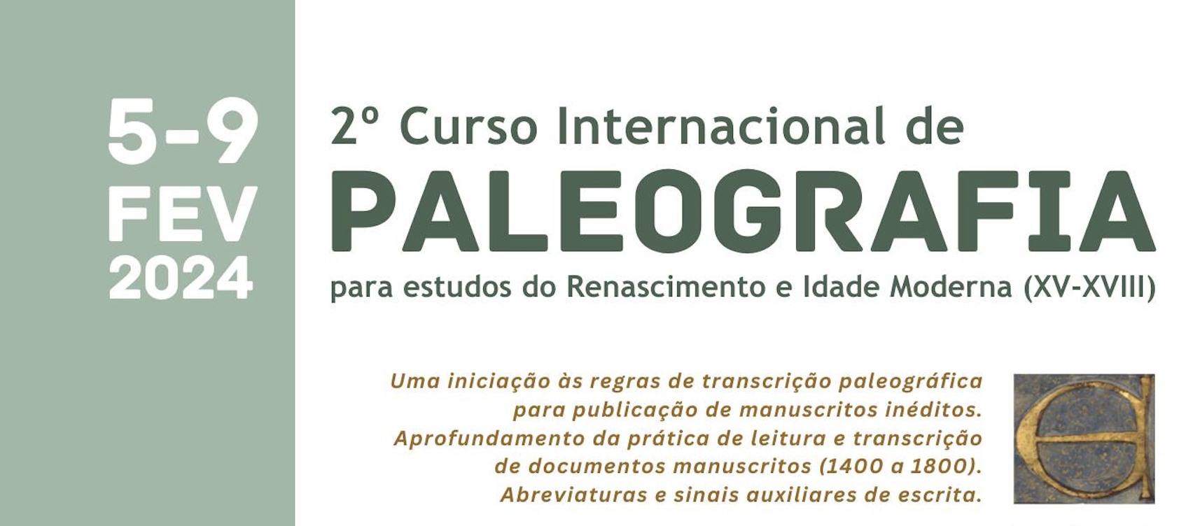 2º Curso Internacional de Paleografia para Estudos do Renascimento e Idade Moderna (séc. XV-XVIII)