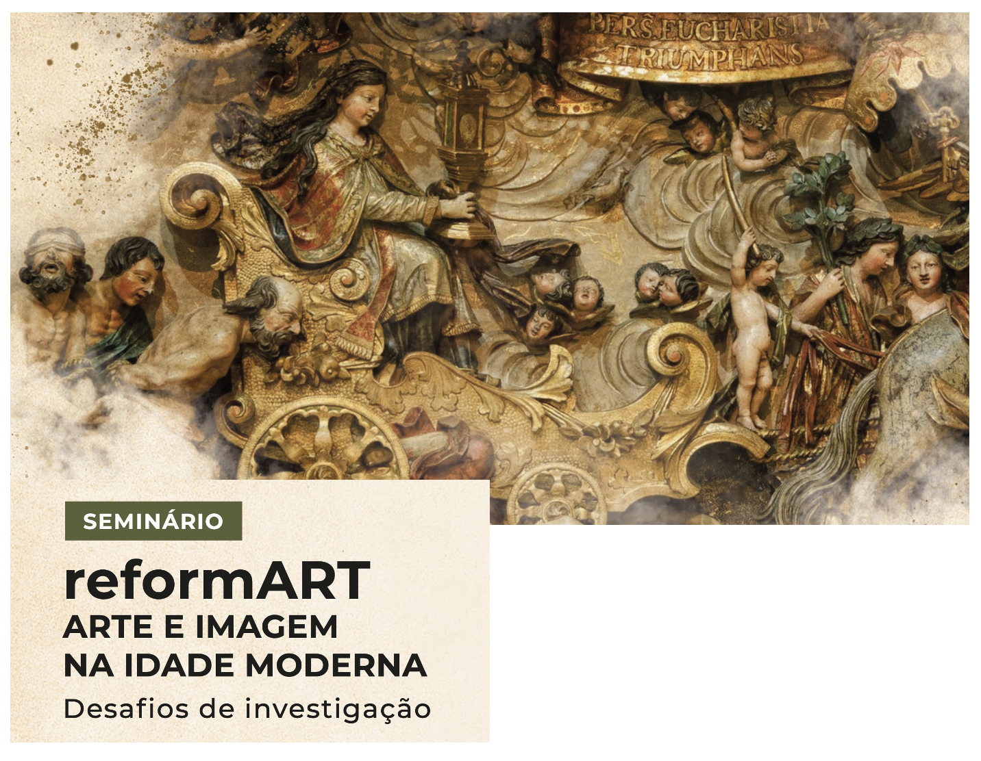 Seminário reformART. Arte e Imagem na Idade Moderna: Desafios de investigação (2023/2024)